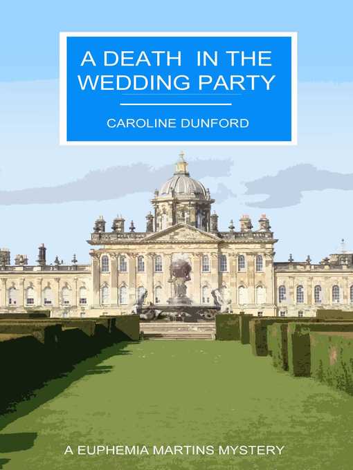 Title details for A Death in the Wedding Party by Caroline Dunford - Available
